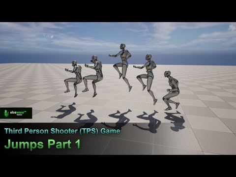 Unreal Engine | Third Person Shooter (TPS) Game - #33 Jumps Part 1