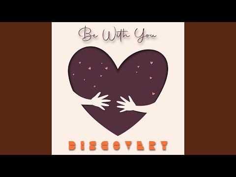 Be With You (Edit)
