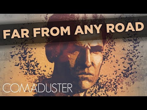Video thumbnail for Far From Any Road