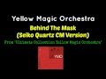 Yellow Magic Orchestra - Behind the Mask (Seiko ...