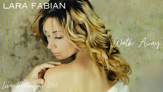 [RARE] Lara Fabian - Walk Away (Live Portugal 2005)