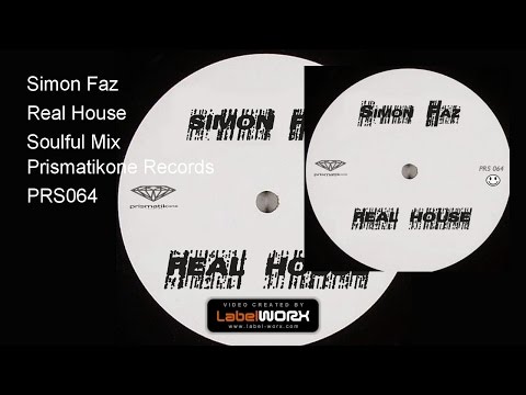 Simon Faz - Real House (Soulful Mix)
