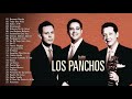 Collection The Best of  Los Panchos - Greatest Hits Songs Of Los Panchos