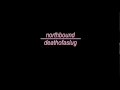 Northbound - Caffeine & Nicotine 