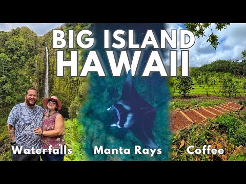 Big Island Hawaii Itinerary: Kona Coffee, Manta Rays & Hilo Waterfalls | 5-Day Guide (Part 1)