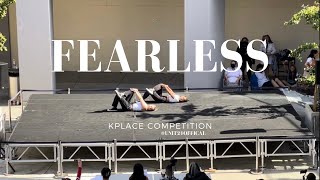 [KPOP IN PUBLIC] - Fearless by Le Sserrafim (KPLACE Competition)