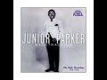 CD Cut: Junior Parker: These Kind of Blues, Part 1