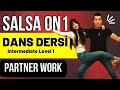 Salsa On1 Dans Dersi Salsa On1 Lesson Intermediate Salsa Salsa Dance