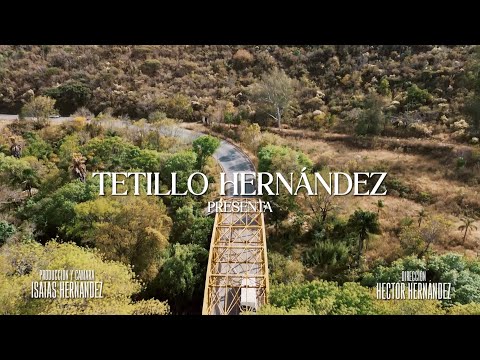Mi Tuxpan de las Flores - Tetillo Hernández (Video Oficial)