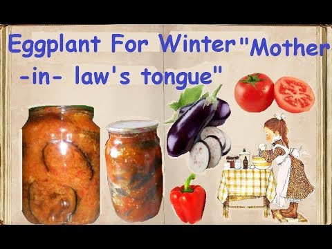 Eggplant For Winter "Mother-in-law's tongue" / Book of recipes / Bon Appetit