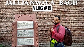 Jallianwala Bagh Full Vlog - Delhi Vlogs