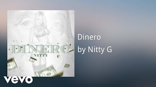 Nitty G - Dinero (AUDIO)