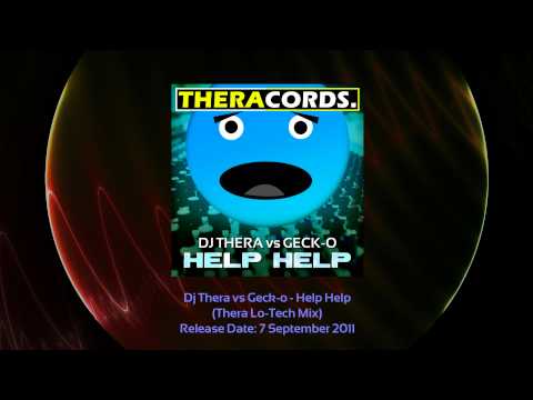 THER-059 02 Dj Thera vs Geck-o - Help Help (Thera Lo-Tech Mix)
