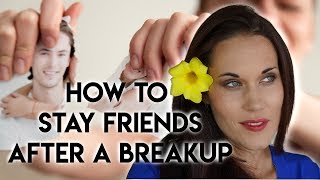 How To Breakup With Someone and Stay Friends