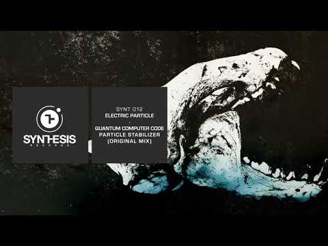 Quantum Computer Code - Particle Stabilizer (Original Mix) SYNT012