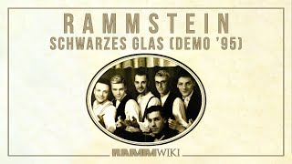 Rammstein - Schwarzes Glas (Demo #2)