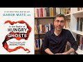 'In the Realm of Hungry Ghosts' by Gabor Maté | Book Review in English