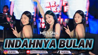Download lagu INDAHNYA BULAN - FUNKOT VERSION NEW 2025 BY DJ MEYSHA mp3