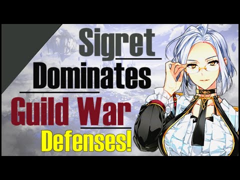 Epic 7: Sigret is The Best Nuker!! Annoying Guild War Defenses!!