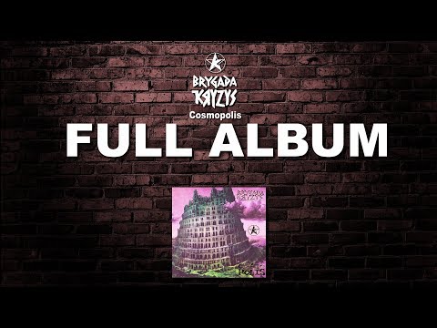 BRYGADA KRYZYS - Cosmopolis | Cała Płyta | Kamiling Co (1992)
