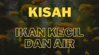 Download lagu Kisah Ikan Kecil Dan Air || Resonansi Jiwa || Motivasi Diri || Kisah Inspiratif || Cerpen Nasehat mp3