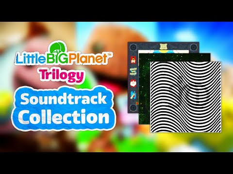 LittleBigPlanet Trilogy OST Collection