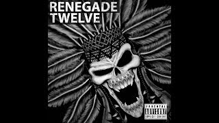 Renegade Twelve - Vanity (Official Audio)
