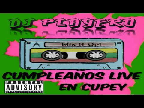 02. Cumpleaños Playero Live Cupey (B)
