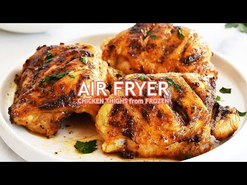 Air Fryer Frozen Chicken Thighs | From Freezer to Your Belly in just 35 Minutes!