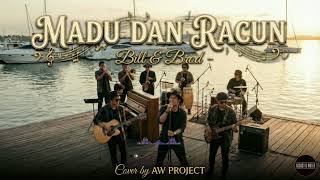 Download lagu MADU DAN RACUN - BILL & BROD (COVER) | FUNK ACOUSTIC VERSION mp3