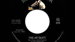 1964 HITS ARCHIVE: Kiss Me Quick - Elvis Presley