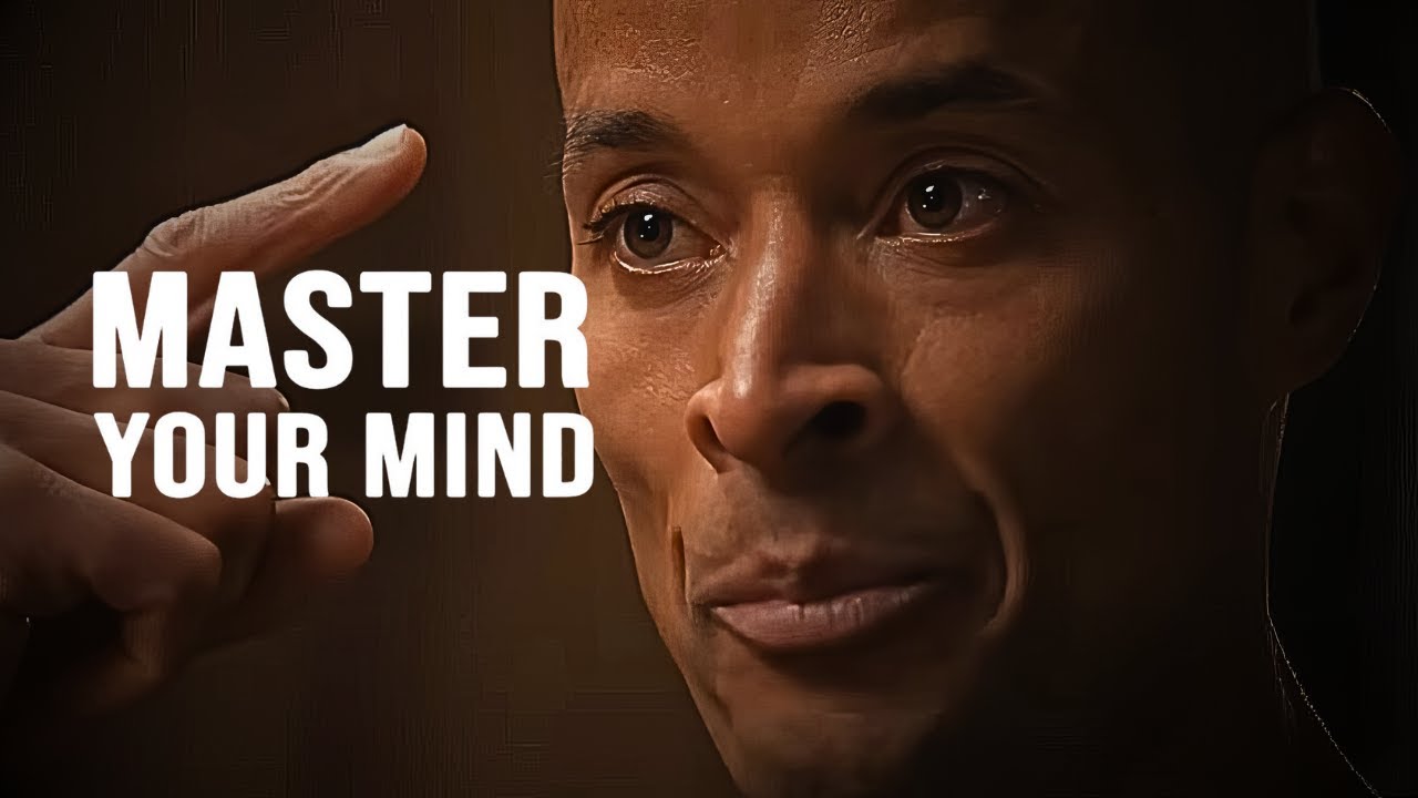 MASTER YOUR MIND. "I AM what I CHOOSE to become" - David Goggins Motivational Speech