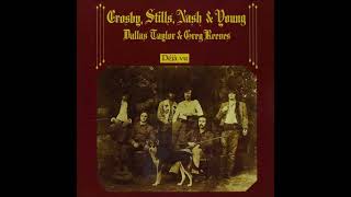 Crosby, Stills, Nash &amp; Young ～ Teach Your Children (1970 Original Record Version)