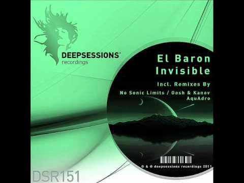 El Baron - Invisible (No Sonic Limits Remix) - Deepsessions