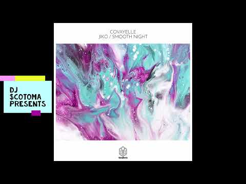 Covayelle - Smooth Night (Original Mix)