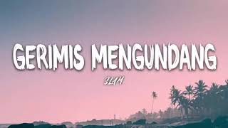 Download lagu SLAM - GERIMIS MENGUNDANG (LIRIK VIDIO) LAGU NOSTALGIA TEBAIK #lyrics #gerimismelandahati #lagumalay mp3