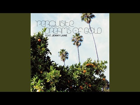 Dreams Of Gold (feat. Jennie Lena)