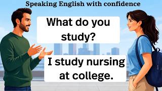 English Speaking Practice for Beginners | Speak English with Confidence