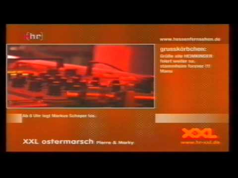 XXL OSTERMARSCH PIERRE & MARKY  2002