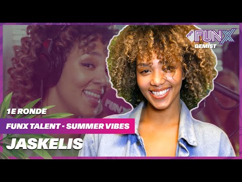 JASKELIS – FOREVER | 1STE RONDE | FUNX TALENT SUMMER VIBES x DIQUENZA, FINEST SNO & JOHNNY 500