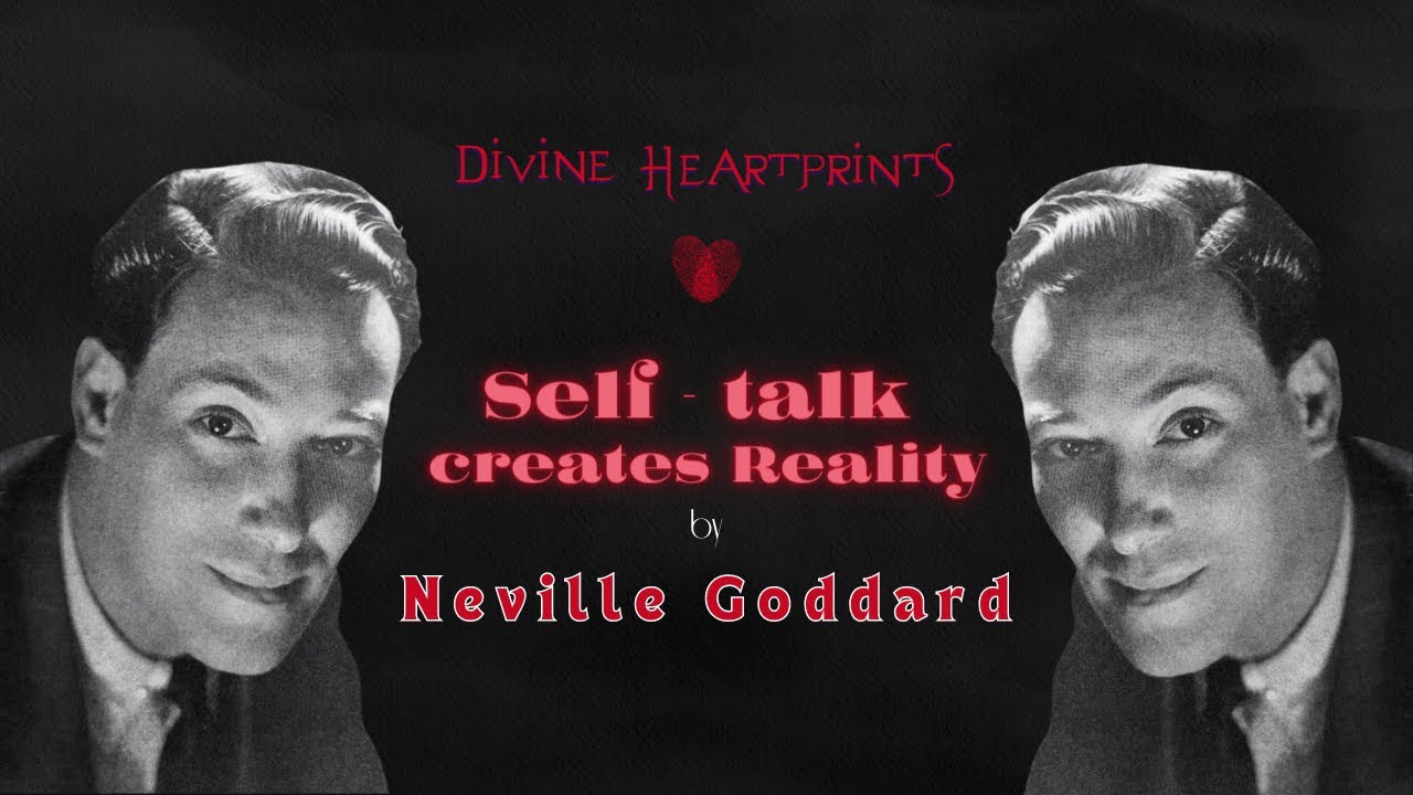 Self-Talk Creates Reality | Neville Goddard  #neville_goddard #spiritual #selftalk