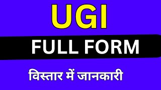UGI full form in Medical