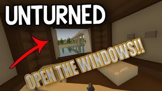 Unturned-OPEN THE WINDOWS!!!!!