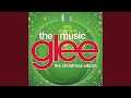 O Christmas Tree (Glee Cast Version)