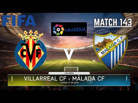 VILLARREAL CF VS MALAGA CF - La Liga / Liga BBVA 2025-2026 | Match 143 | FIFA 14