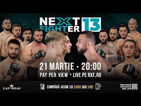 RXF NEXT FIGHTER 13 by LasVegas.ro |  PPV pe RXFlive.com
