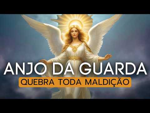 Powerful Prayer to the Guardian Angel to Break All Curses and Spiritual Liberation