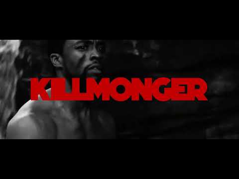 Video thumbnail for KILLMONGER