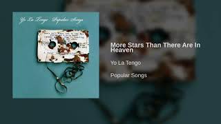 Yo La Tengo - More Stars Than There Are In Heaven