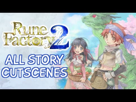 Rune Factory 2 - Main Story Compilation (All Cutscenes + Bosses)